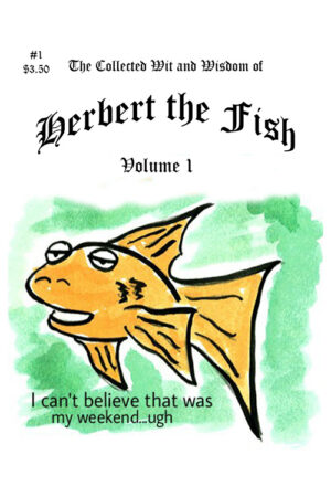 Herbert The Fish #1