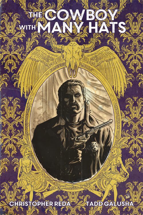 The Cowboy With Many Hats #1