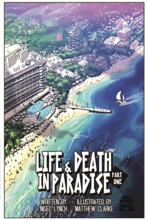 Life & Death In Paradise Vol 1 - Image 2