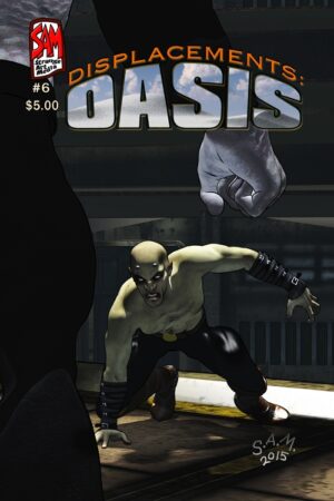 Displacements: Oasis #6