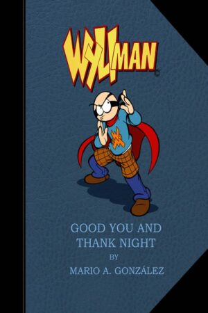 Wyliman Vol. 2