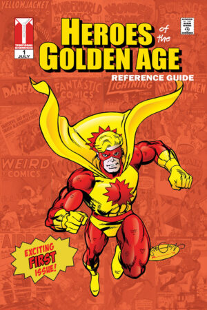 Heroes Of The Golden Age #1