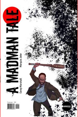 A Madman Tale #0
