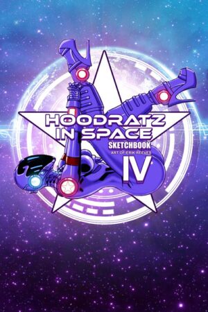 Hoodratz In Space Sketchbook #4