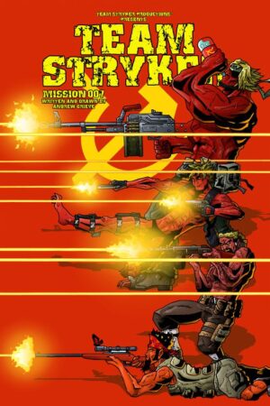 Team Stryker Mission #007