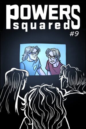 Powers Squared #9