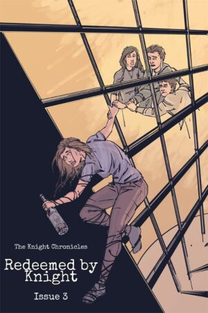 The Knight Chronicles #3
