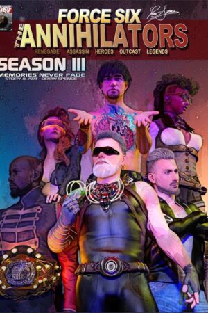 Force Six Season III Memories Never Fade