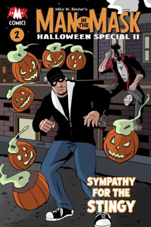 Man In The Mask Halloween Special #2