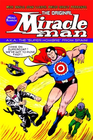 The Original Miracle Man