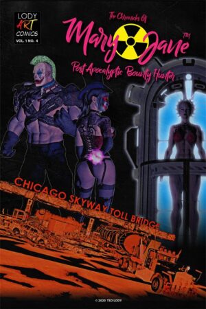 Chronicles Of Mary Jane Post Apocalyptic Bounty Hunter #4