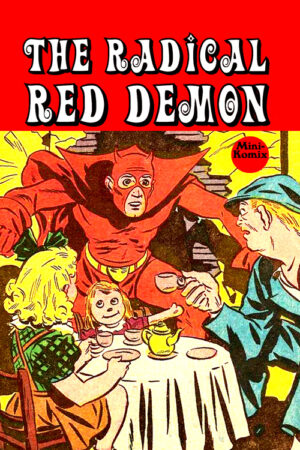 The Radical Red Demon