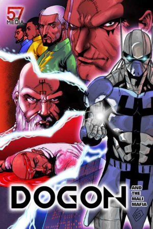 Dogon And The Mali Mafia #1