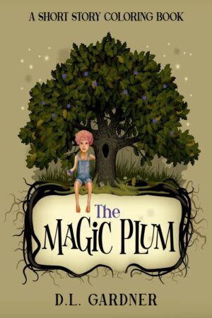 The Magic Plum Coloring Book