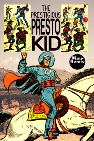 The Prestigious Presto Kid