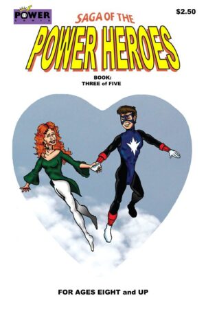 Saga Of The Power Heroes #3