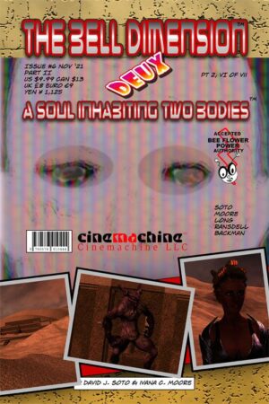 The Bell Dimension Deux #6 Part 2
