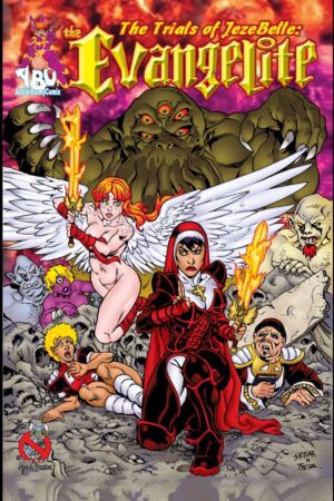 The Evangelite The Trials Of Jezebelle #1