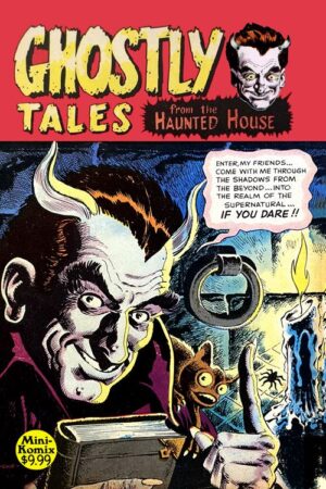 Ghastly Tales From The Haunted House