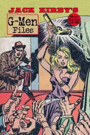 Jack Kirby's G-Men Files