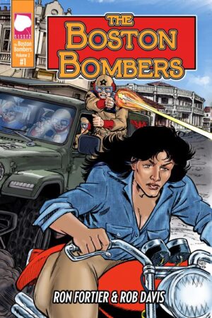 The Boston Bombers V2 #1