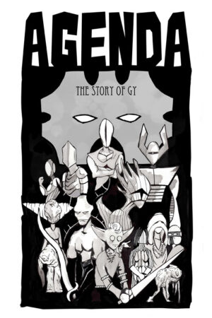 Agenda: The Story Of Gy