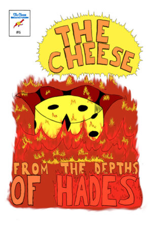 The Cheese #6