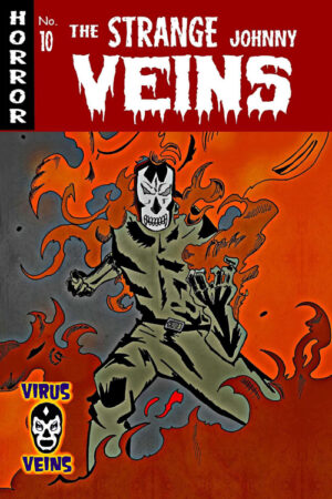 The Strange Johnny Veins #10