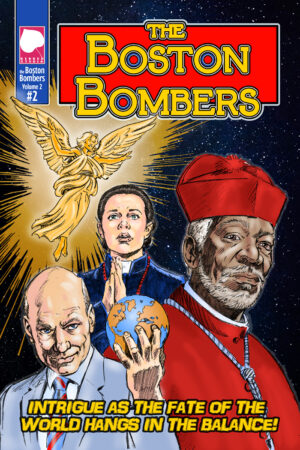 The Boston Bombers V2 #2