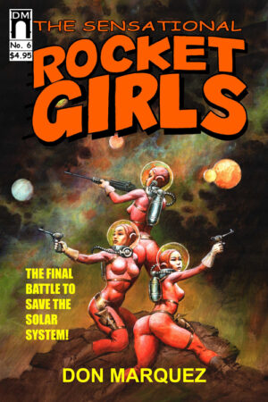 The Sensational Rocket Girls #6