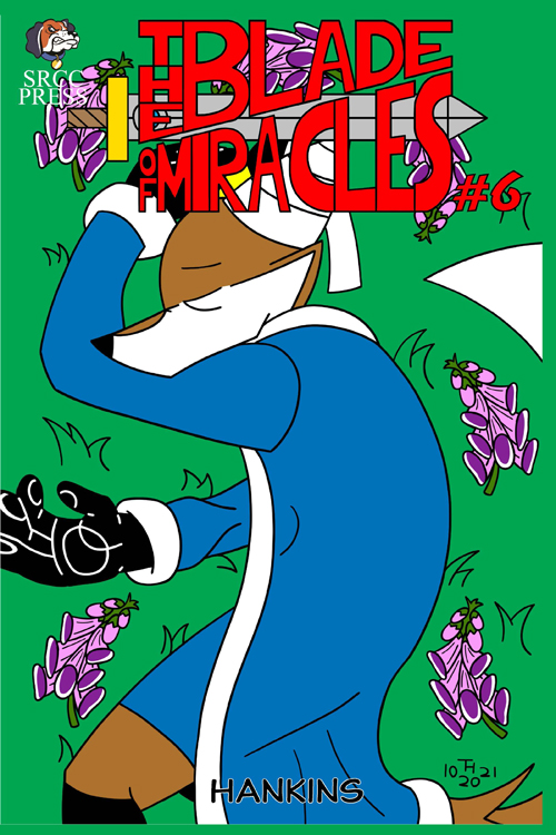 The Blade Of Miracles #6