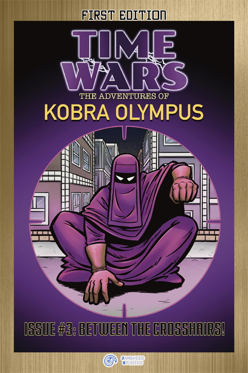 Time Wars The Adventures Of Kobra Olympus #3