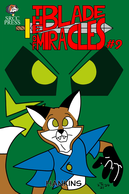 The Blade Of Miracles #9