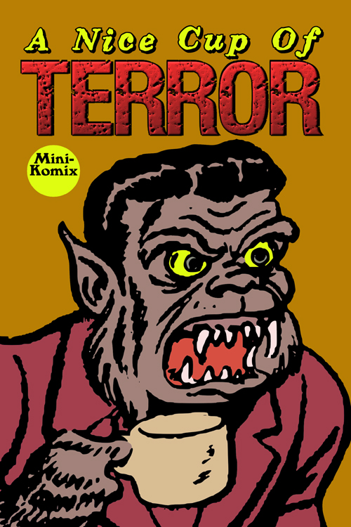 A Nice Cup Of Terror