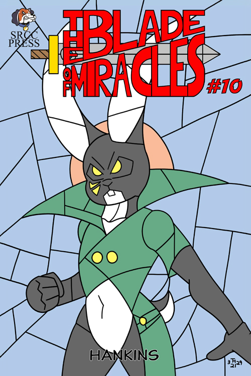 The Blade Of Miracles #10