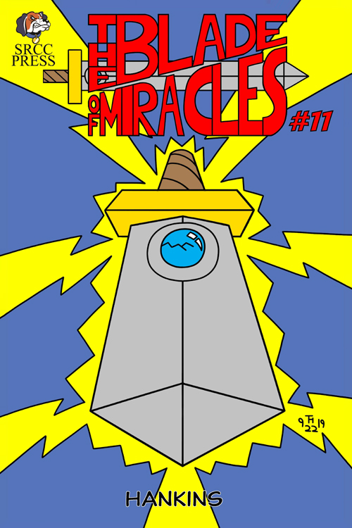 The Blade Of Miracles #11