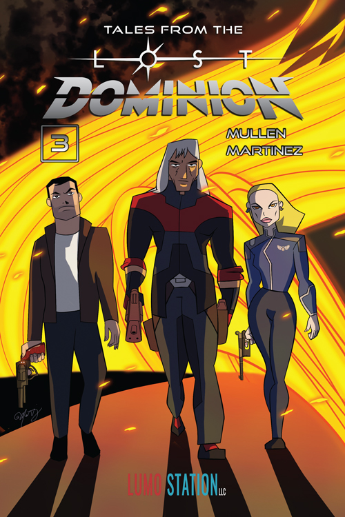 Tales From The Lost Dominion #3