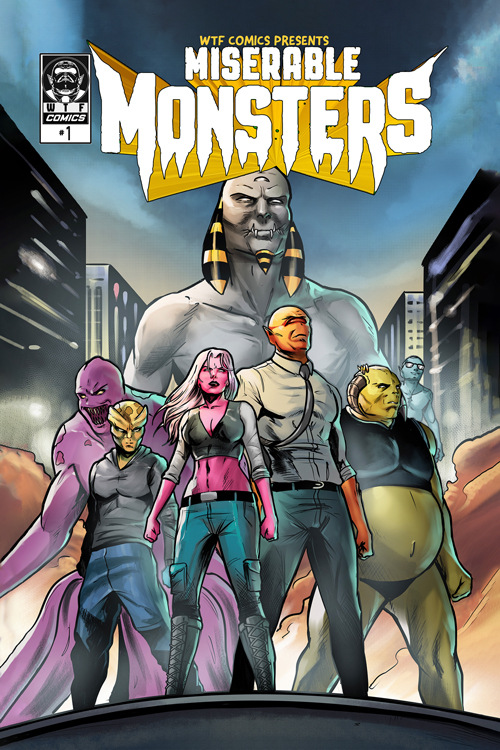 Miserable Monsters #1