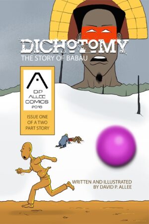 Dichotomy: The Story Of Babau #1