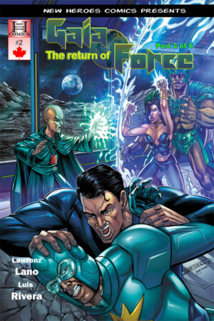 The Return Of Gaia Force #2