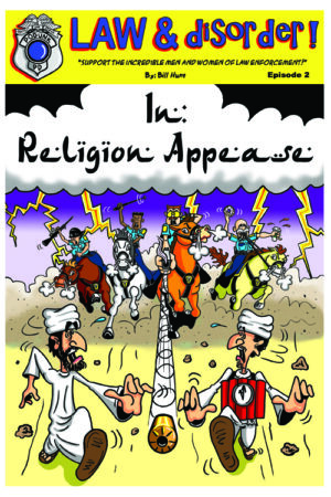 Law & Disorder Religion Appease