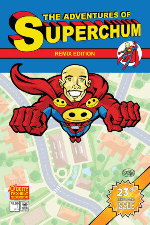 The Adventures Of Superchum Remix