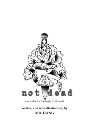 Not Dead - Image 2