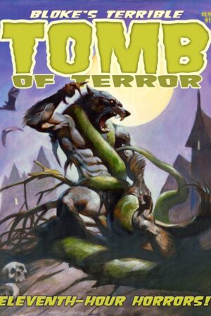 Bloke's Terrible Tomb Of Terror #11