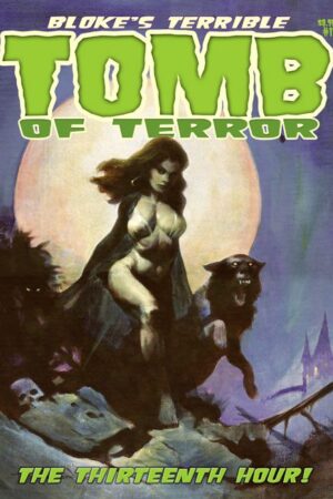 Bloke's Terrible Tomb Of Terror #13
