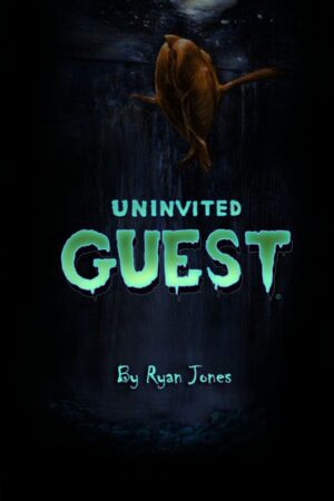Uninvited Guest #1