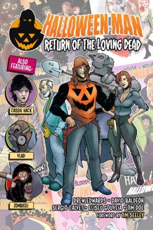 Halloween Man: Return of The Loving Dead