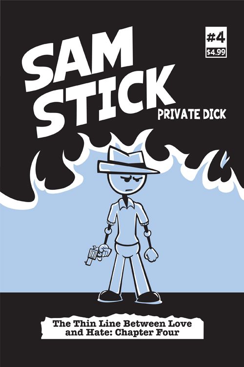 Sam Stick Private Dick #4