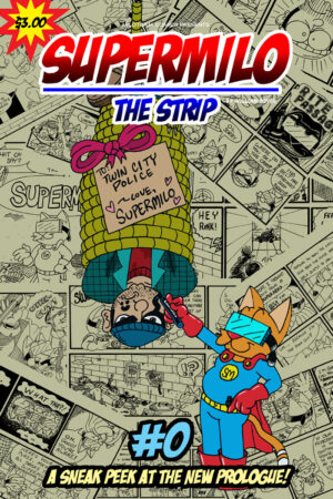Supermilo: The Strip #0
