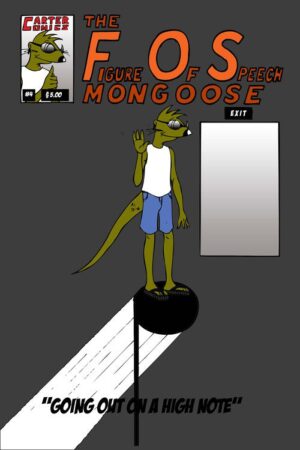 The Figure-of-Speech Mongoose #4
